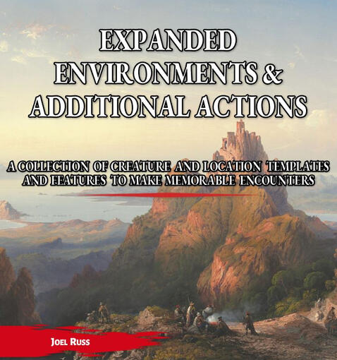 Expanded Environments &amp; Additional Actions